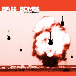 收聽Silverfilter的Bass Bombs歌詞歌曲