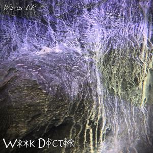 收聽Wook Doctor的Waves PT.2 (Explicit)歌詞歌曲