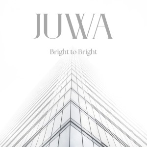 Album Bright to Bright from Juwa