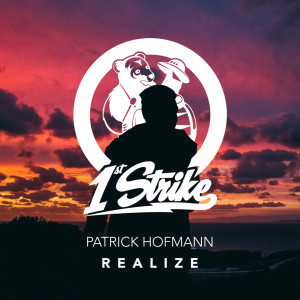 Dengarkan Realize (Extended Mix) lagu dari Patrick Hofmann dengan lirik