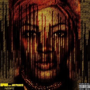 Listen to Nebife (Explicit) song with lyrics from BFBC
