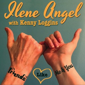 收聽Ilene Angel的Friends Like Me & You歌詞歌曲