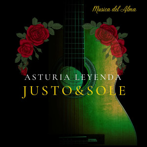 Album Asturia Leyenda (Musica Del Alma) oleh JUSTO&SOLE