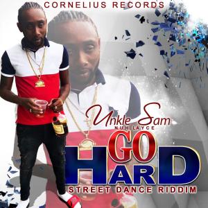ดาวน์โหลดและฟังเพลง Go Hard พร้อมเนื้อเพลงจาก Unkle Sam