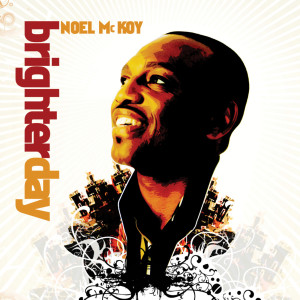 ดาวน์โหลดและฟังเพลง Fly Away With Me พร้อมเนื้อเพลงจาก Noel McKoy