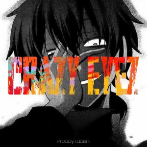 Dengarkan Crazy Eyez lagu dari Tabish Wani dengan lirik