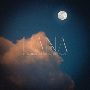 Album HANA (Official Movie Soundtrack 2 Gisht Mjalte 2) from Elvana Gjata