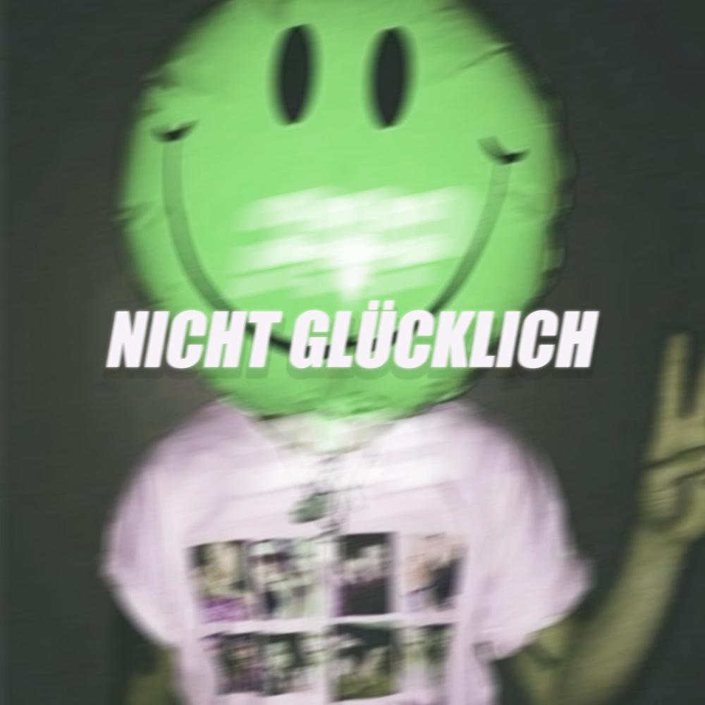 NICHT GLÜCKLICH (feat. trabbey)