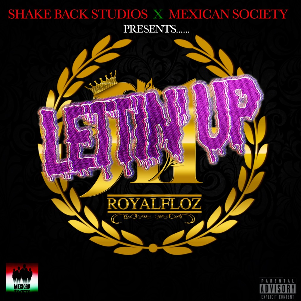 Lettin up (Explicit)