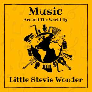 Album Music around the World by Little Stevie Wonder from Little Stevie Wonder