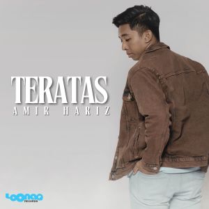 Listen to Teratas song with lyrics from Amir Hariz