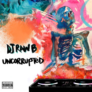 Listen to Kill Zone (Explicit) song with lyrics from DJ Raw B