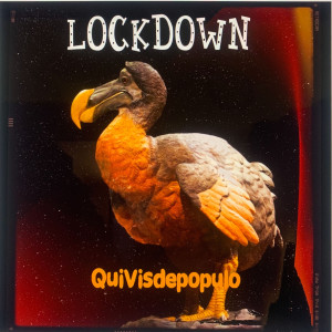อัลบัม Lockdown (Explicit) ศิลปิน Quivisdepopulo