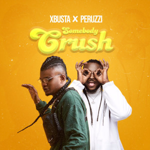 Listen to Sombody Crush song with lyrics from Xbusta