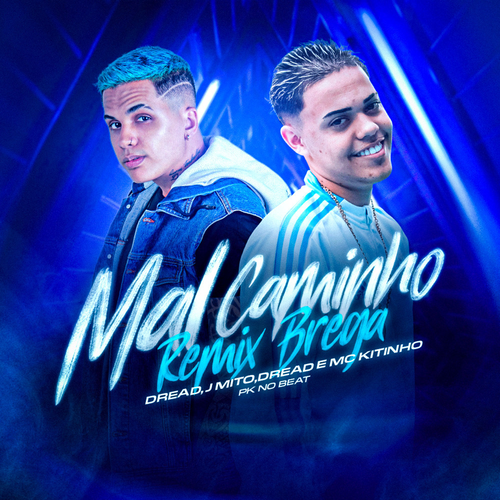 Mal Caminho (Remix)