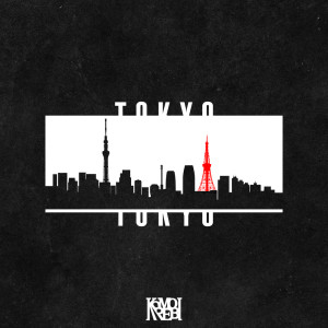 收聽KOMOREBI的TOKYO歌詞歌曲