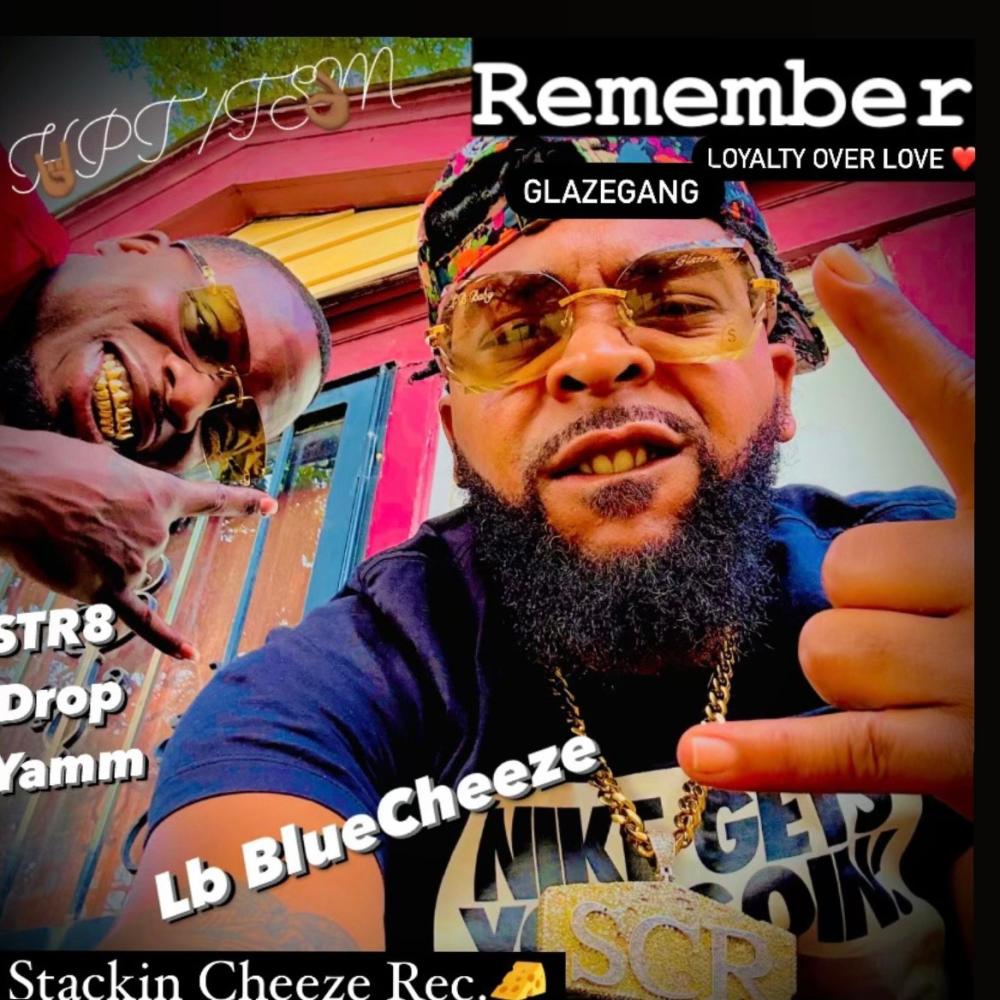 Remember (feat. Str8 Drop Yam) (Explicit)