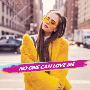 Album No One Can Love Me from Tiffany Alvord