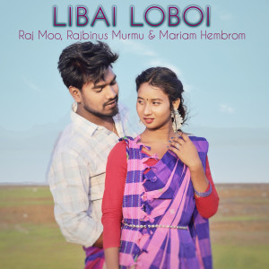 Dengarkan Libai Loboi lagu dari RAJ MOO dengan lirik