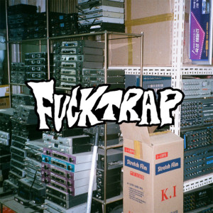 อัลบัม F**KTRAP (prod. Fredi Casso) ศิลปิน Oygli