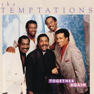 อัลบัม Together Again ศิลปิน The Temptations