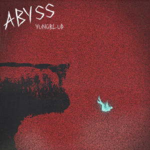 YUNGBLUD的專輯Abyss (from Kaiju No. 8)