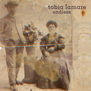 Dengarkan lagu Endless nyanyian Tobia Lamare dengan lirik