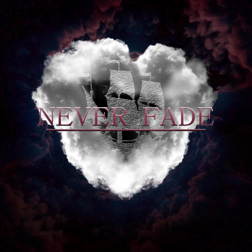 Never Fade