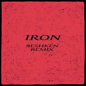 Listen to Iron (Beshken Remix) song with lyrics from Gundelach