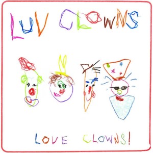 收聽Luv Clowns的Happy Birthday to Me!歌詞歌曲