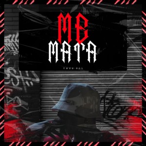 Album Me Mata (Explicit) from 