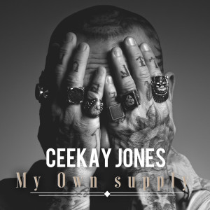 Album My Own Supply from Ceekay Jones