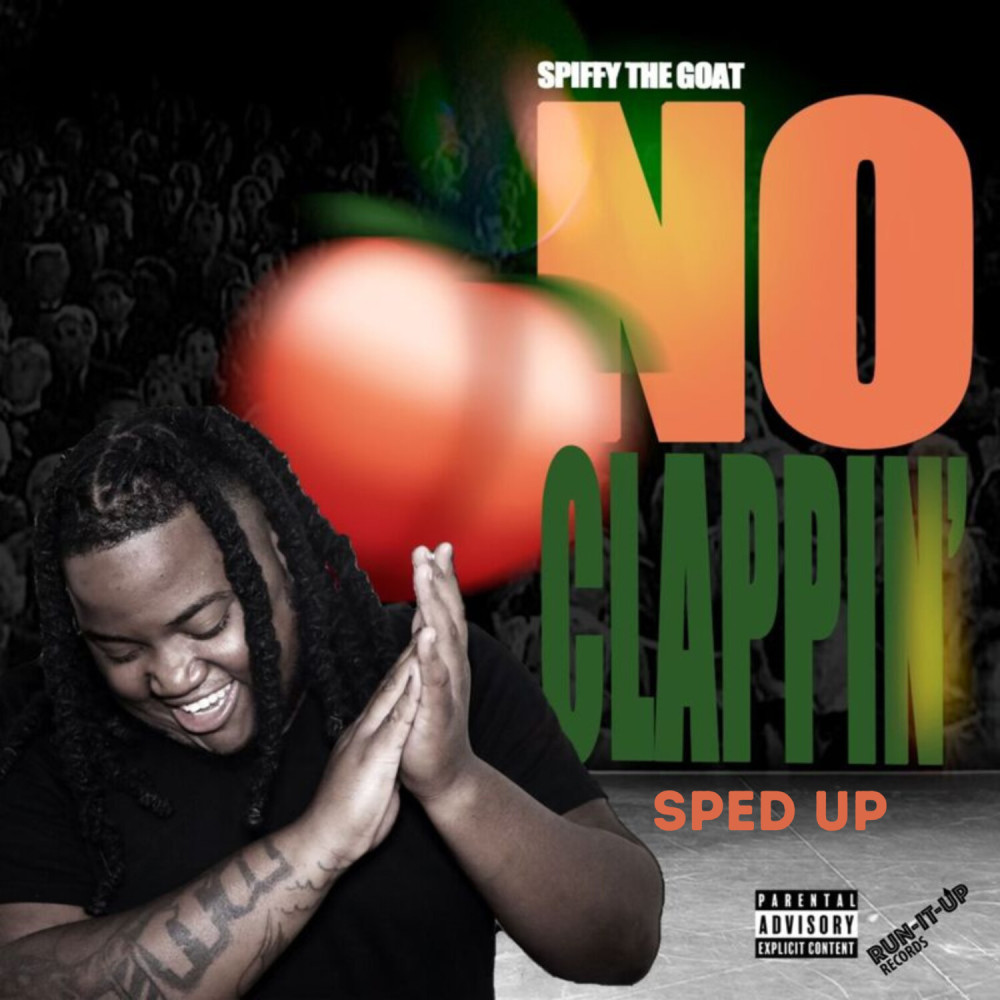 No Clappin' (Sped Up|Explicit)