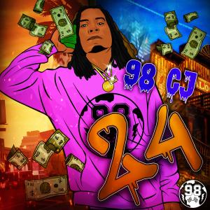 ดาวน์โหลดและฟังเพลง 24 (Explicit) พร้อมเนื้อเพลงจาก 98 Cj