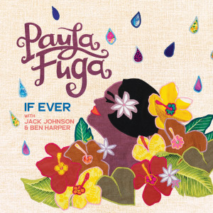 อัลบัม If Ever ศิลปิน Paula Fuga