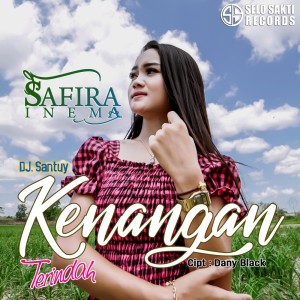 收听Safira Inema的Kenangan terindah歌词歌曲