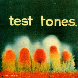 Test Tones的專輯cs4.3056.22