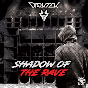 Listen to Shadow of the Rave song with lyrics from Darktek