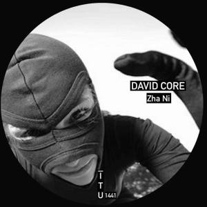 David Core的专辑Zha Ni