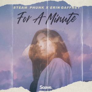 收听Steam Phunk的For A Minute歌词歌曲