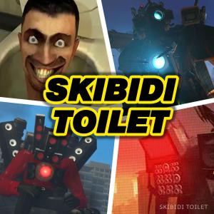 ดาวน์โหลดและฟังเพลง Skibidi Toilet พร้อมเนื้อเพลงจาก Skibidi Toilet