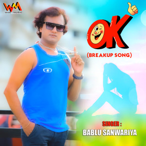 Dengarkan Ok (Hindi Sad Song) lagu dari Bablu Sanwariya dengan lirik