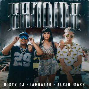 Album BANDIDA from Alejo Isakk