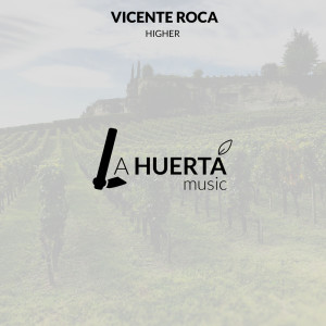 Album Higher from Vicente Roca