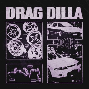Listen to DRAG DILLA song with lyrics from DRAGPLAYA