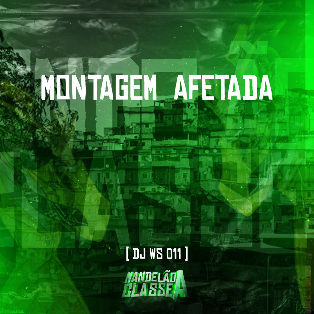 Montagem  Afetada