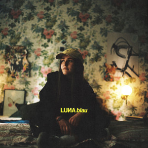 ดาวน์โหลดและฟังเพลง blau พร้อมเนื้อเพลงจาก LUNA