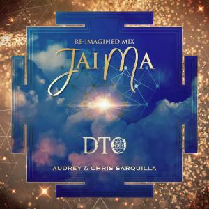 DTO的專輯Jai Ma (DTO Reimagined Mix) (feat. Chris Sarquilla)