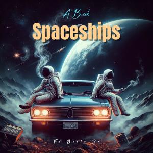 A Beck的專輯Spaceships (feat. Bella Jr)