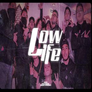 收聽Jenry NinetyFive的Low Life (feat. Bull Noise & Gstf) (Explicit)歌詞歌曲
